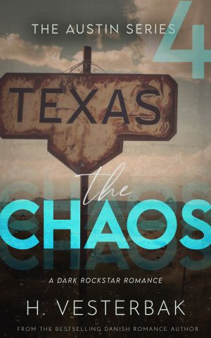 [Austin Series 04] • The Chaos